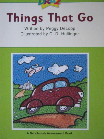DRA2 1 Things That Go (P) by Peggy DeLapp (image for) DRA2 1 Things That Go (P) by Peggy DeLapp