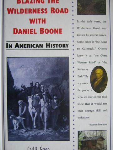 (image for) Blazing the Wilderness Road with Daniel Boone in American (H)