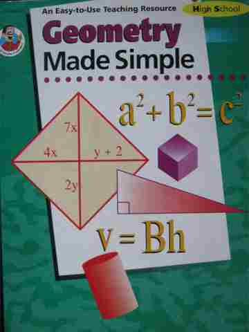 (image for) Geometry Made Simple High School (P) by Kathleen Eernisse