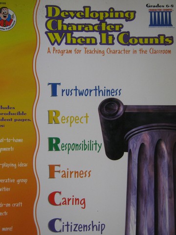 (image for) Developing Character When It Counts Grades 6-8 (P) by Steele