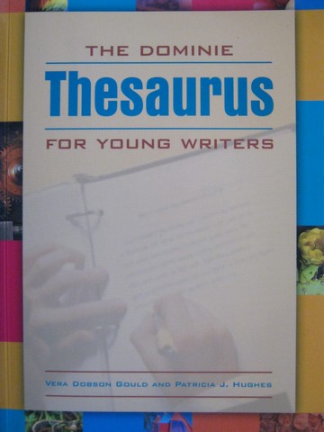(image for) Dominie Thesaurus for Young Writers (P) by Gould & Hughes