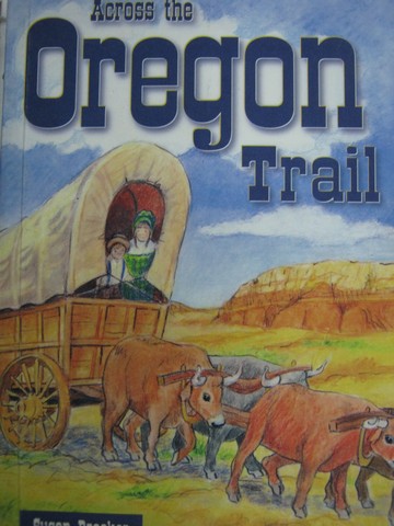 (image for) Storyteller Across the Oregon Trail (P) by Susan Brocker