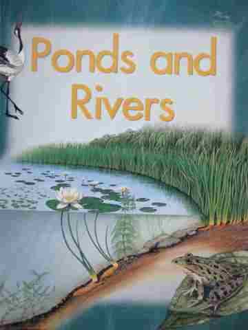 (image for) First Explorers 1 Ponds & Rivers (P) by Sheena Coupe