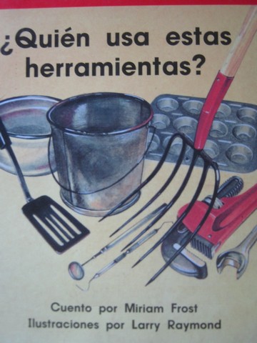 (image for) TWiG Books Quien usa estas herramientas? (P) by Miriam Frost