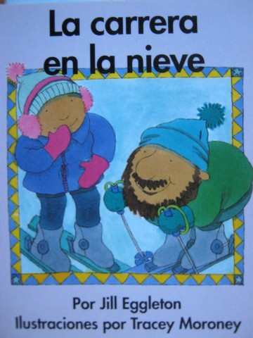 (image for) Sunshine Books 1 La carrera en la nieve (P) by Jill Eggleton