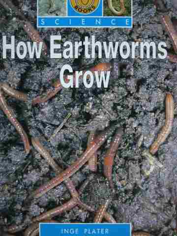 (image for) Sunshine Books Science 3 How Earthworms Grow (P) by Plater