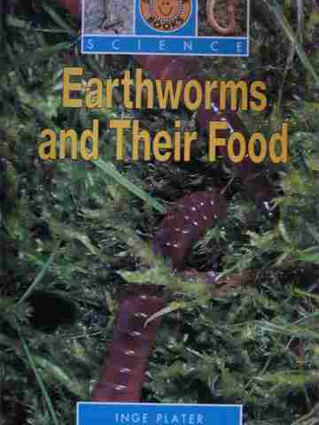 (image for) Sunshine Books Earthworms & Their Food (P) by Inge Plater