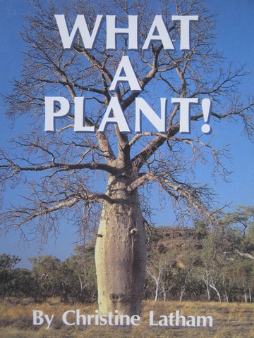 (image for) Sunshine What a Plant! (P) by Christine Latham