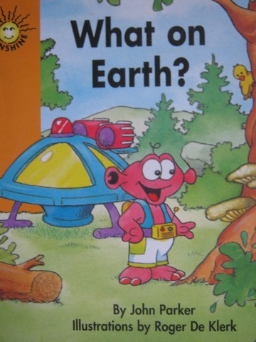 (image for) Sunshine 1 What on Earth? (P) by John Parker