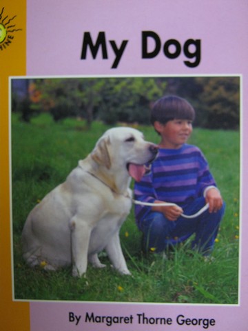 (image for) Sunshine 1E My Dog (P) by Margaret Thorne George