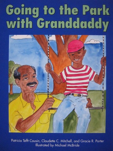 (image for) Visions Set F Going to the Park with Granddaddy (P) by Patricia Tefft Cousin, Claudette C Mitchell, & Gracie R Porter,