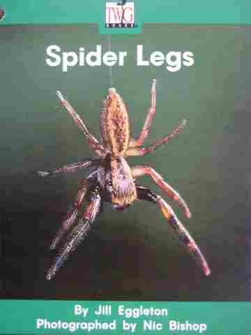 (image for) TWiG Books Spider Legs (P) by Jill Eggleton