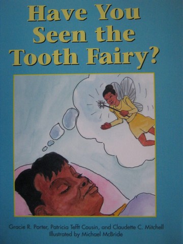 (image for) Visions Set H Have You Seen the Tooth Fairy? (P) by Porter,