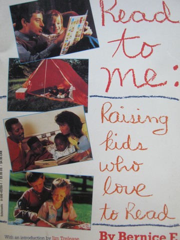 (image for) Read to Me Raising Kids Who Love to Read (P) by Bernice Cullinan