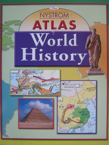NYSTROM Atlas of World History (P) by Bruner, Green, & McBride