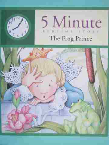 (image for) 5 Minute Bedtime Story The Frog Prince (P) by Eric Fein