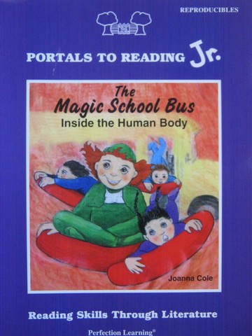 (image for) Portals to Reading Jr. The Magic School Bus Inside the Human (P)
