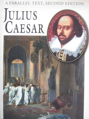 (image for) Julius Caesar A Parallel Text 2nd Edition (P) by Maurice Charney