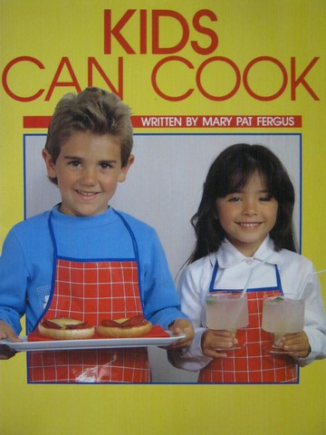 (image for) Literacy 2000 Kids Can Cook (P) by Mary Pat Fergus