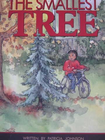 (image for) Literacy 2000 The Smallest Tree (P) by Patrica Johnson