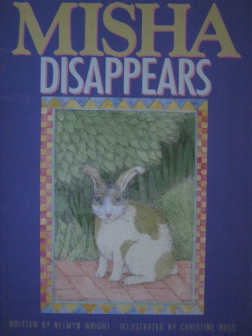 (image for) Literacy 2000 Misha Disappears (P) by Nelwyn Wright