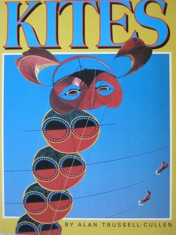 (image for) Literacy 2000 Kites (P) by Alan Trussell-Cullen