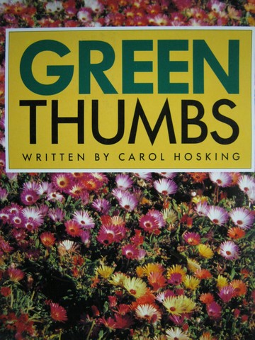 (image for) Literacy 2000 Green Thumbs (P) by Carol Hosking