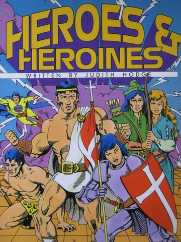 (image for) Literacy 2000 Heroes & Heroines (P) by Judith Hodge