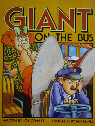(image for) Literacy 2000 Giant on the Bus (P) by Joy Cowley