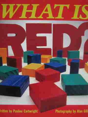 (image for) Literacy 2000 Satellites 1B What Is Red? (P) by Pauline Cartwright