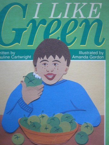 (image for) Literacy 2000 Satellites I Like Green (P) by Pauline Cartwright