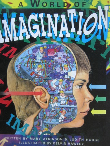 (image for) Literacy 2000 A World of Imagination (P) by Mary Atkinson & Judith Hodge