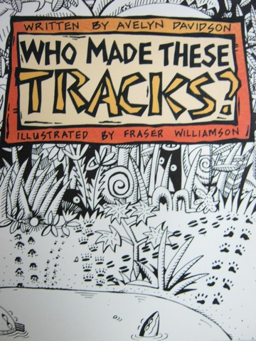 (image for) Literacy 2000 Satellites Who Made These Tracks? (P) by Davidson