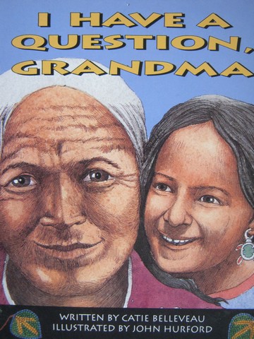 (image for) Literacy 2000 Satellites I Have a Question Grandma (P)