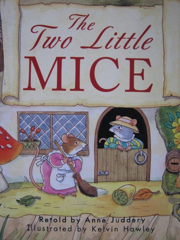 (image for) Literacy 2000 Satellites The Two Little Mice (P) by Anne Juddery
