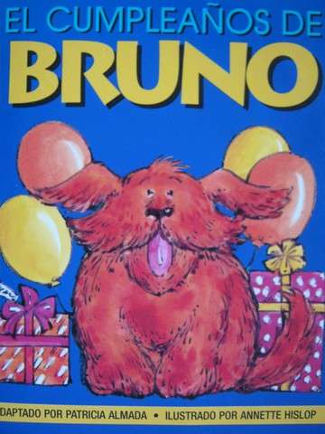 (image for) Literatura 2000 3B El Cumpleanos de Bruno (P) by Patricia Almada