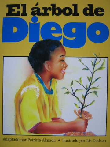 (image for) Literatura 2000 3B El arbol de Diego (P) by Patricia Almada