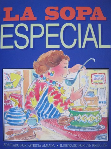 (image for) Literatura 2000 La sopa especial (P) by Patricia Almada