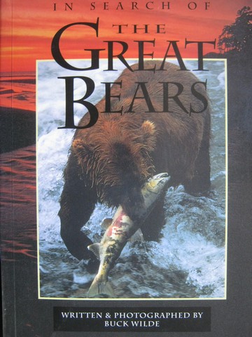 (image for) Literacy 2000 In Search of the Great Bears (P) by Buck Wilde