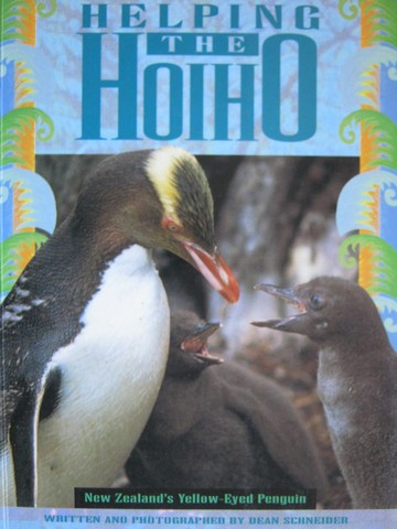(image for) Literacy 2000 Helping the Hoiho (P) by Dean Schneider