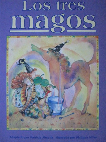 (image for) Literatura 2000 6B Los tres magos (P) by Patricia Almada