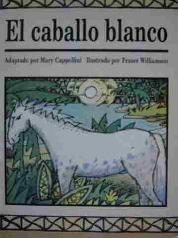 (image for) Literatura 2000C El caballo blanco (P) by Mary Cappellini