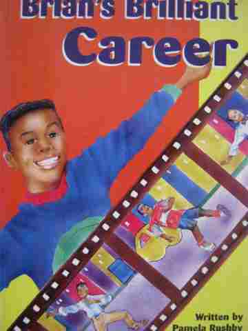 (image for) Literacy 2000 10C Brian's Brilliant Career (P) by Pamela Rushby