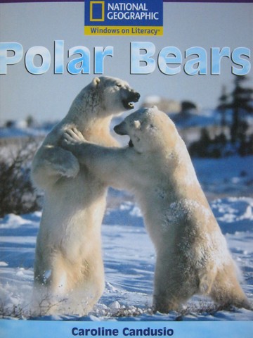 (image for) Windows on Literacy Polar Bears (P) by Caroline Candusio