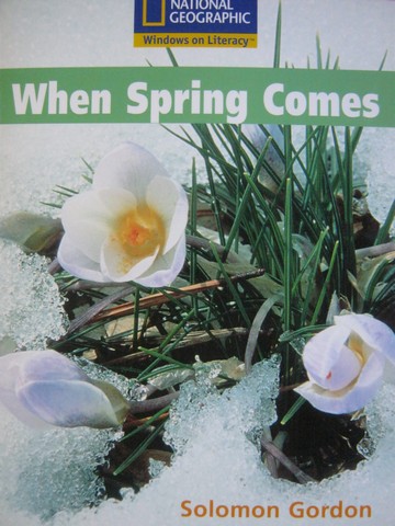 (image for) Windows on Literacy When Spring Comes (P) by Solomon Gordon