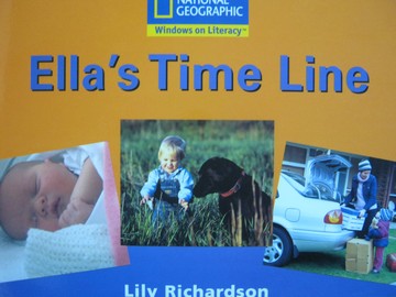 (image for) Windows on Literacy Ella's Time Line (P) by Lily Richardson