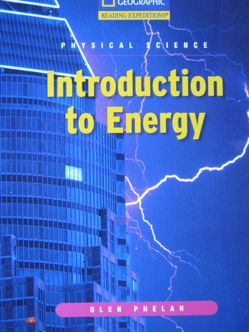 (image for) Reading Expeditions Introduction to Energy (P) by Glen Phelan
