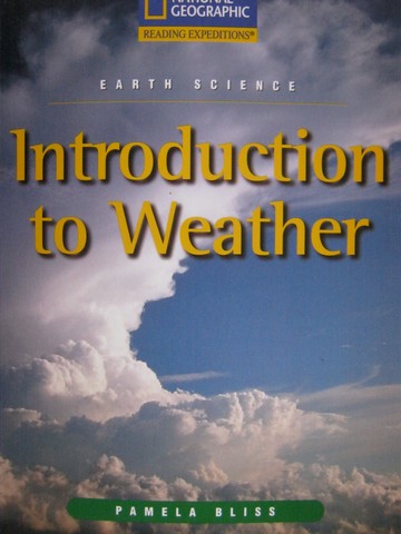 (image for) Reading Expeditions Introduction to Weather (P) by Pamela Bliss