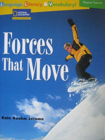 (image for) Reading Expeditions Forces That Move (P) by Kate Boehm Jerome