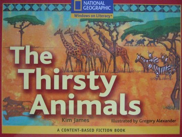 (image for) Windows on Literacy The Thirsty Animals (P) by Kim James